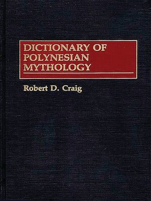 cover image of Dictionary of Polynesian Mythology
